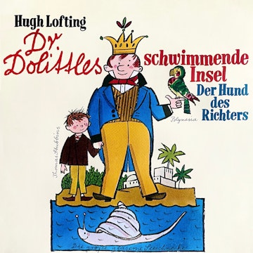 Dr. Dolittle, Folge 2: Dr. Dolittles schwimmende Insel / Der Hund des Richters