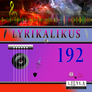 Lyrikalikus 192