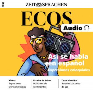 Spanisch lernen Audio – Spanische Redewendungen