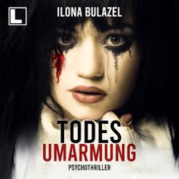 Todesumarmung - Stutter und Nau, Band 9 (ungekürzt) audiobook, Ilona Bulazel