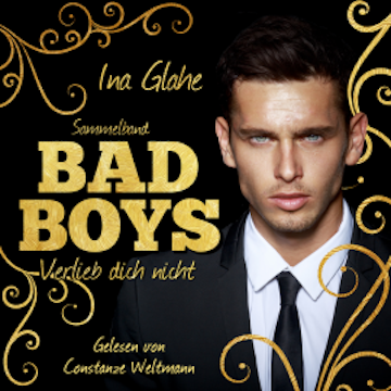 Bad Boys - Verlieb dich nicht