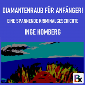 Diamantenraub für Anfänger!