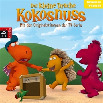 Sturmfreie Bude, Prinz Kokosnuss, Das Versprechen, Traumberuf (Der Kleine Drache Kokosnuss - Hörspiel zur TV-Serie 8)