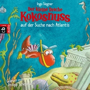 Der kleine Drache Kokosnuss auf der Suche nach Atlantis