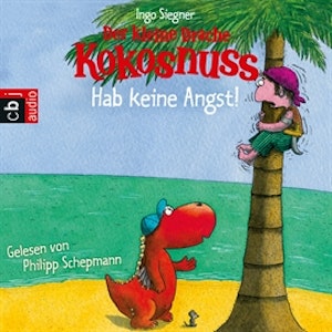 Der kleine Drache Kokosnuss - Hab keine Angst!