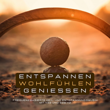 Entspannen, Wohlfühlen, Genießen