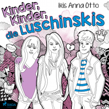 Kinder, Kinder, die Luschinskis