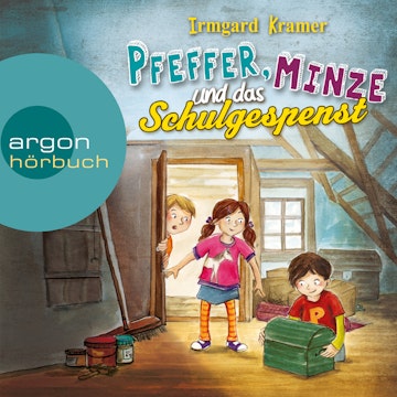 Pfeffer, Minze und das Schulgespenst