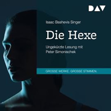 Die Hexe (Ungekürzt)