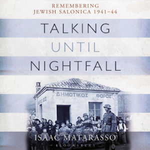 Talking Until Nightfall, Isaac Matarasso