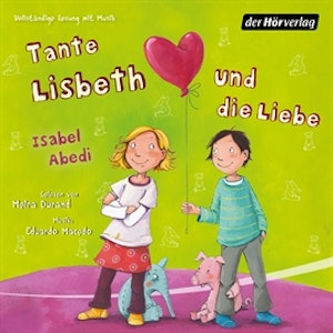 Tante Lisbeth und die Liebe (Tante Lisbeth 2)