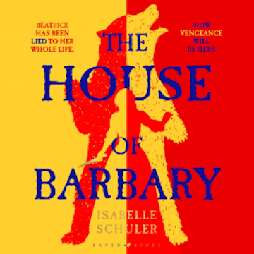 The House of Barbary audiobook, Isabelle Schuler
