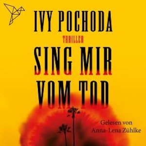 Sing mir vom Tod (Ungekürzt)