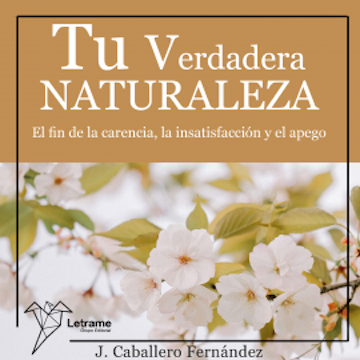 Tu verdadera naturaleza audiobook, J. Caballero Fernández