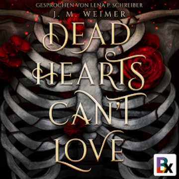 Dead Hearts Can't Love