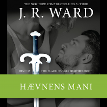 The Black Dagger Brotherhood #33: Hævnens mani