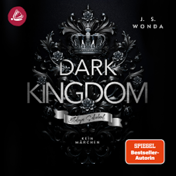 DARK KINGDOM: Blutiges Schicksal audiobook, J. S. Wonda