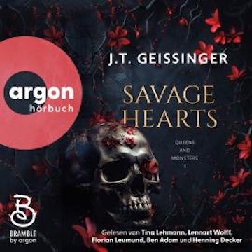 Savage Hearts - Queens and Monsters, Band 3 (Ungekürzte Lesung) audiobook, J. T. Geissinger