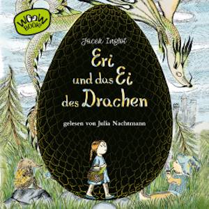 Eri und das Ei des Drachen