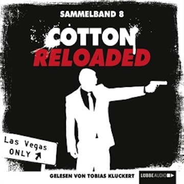 Cotton Reloaded: Sammelband 8 (Folge 22-24)