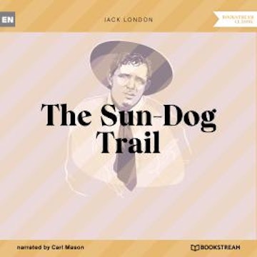 The Sun-Dog Trail (Unabridged)