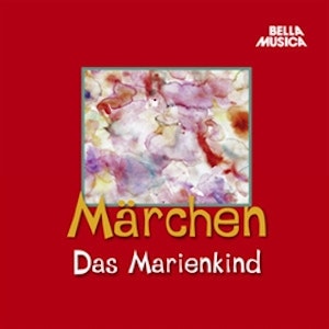 Märchen: Das Marienkind