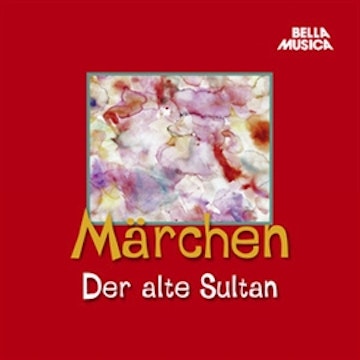 Märchen: Der alte Sultan