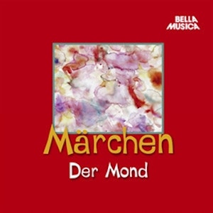 Märchen: Der Mond