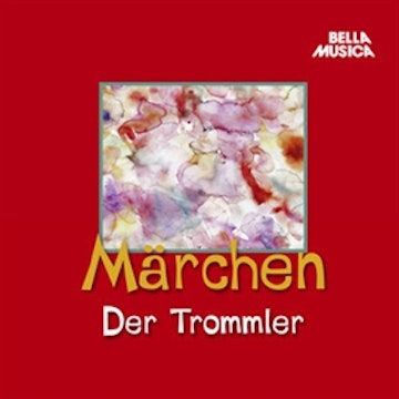 Märchen: Der Trommler