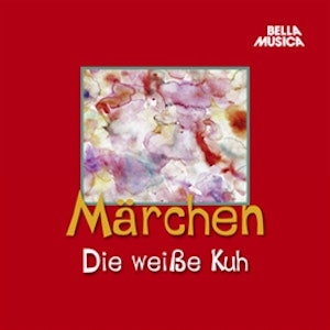 Märchen: Die weiße Kuh