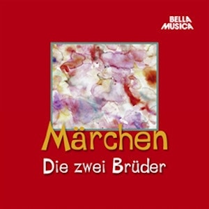 Märchen: Die zwei Brüder