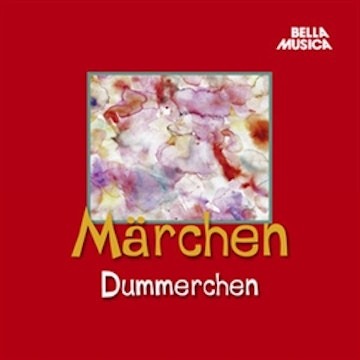 Märchen: Dummerchen