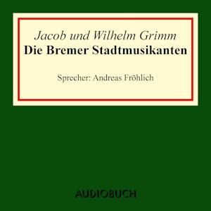 Die Bremer Stadtmusikanten