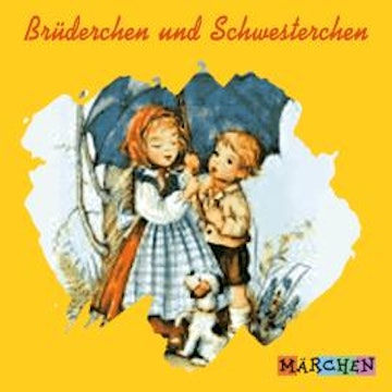 Brüderchen und Schwesterchen