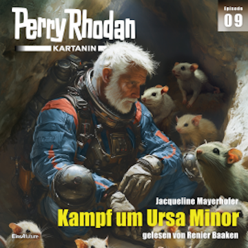 Perry Rhodan Kartanin 09: Kampf um Ursa Minor