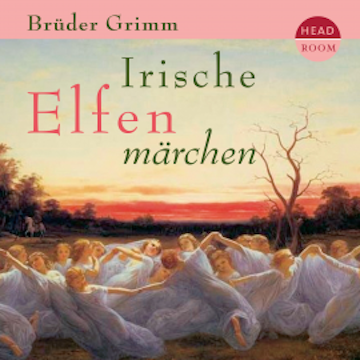 Irische Elfenmärchen