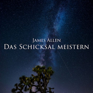 Das Schicksal meistern audiobook, James Allen