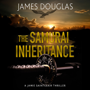 The Samurai Inheritance, James Douglas