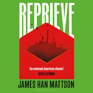 Reprieve audiobook, James Han Mattson