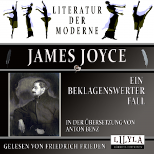 Ein beklagenswerter Fall, James Joyce