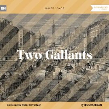 Two Gallants (Unabridged)