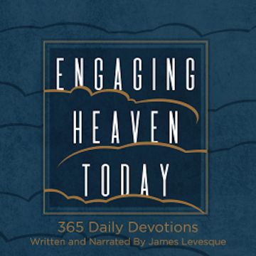 Engaging Heaven Today