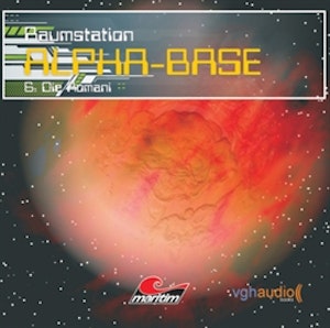 Die Romani (Raumstation Alpha-Base 6)