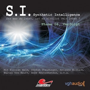 Phase 6, Verfolgt (Synthetic Intelligence 6)