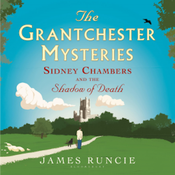 Sidney Chambers and The Shadow of Death audiobook, James Runcie
