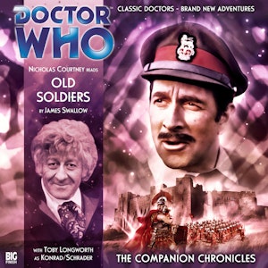 The Companion Chronicles, Series 2.3: Old Soldiers