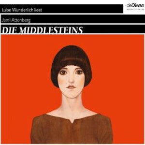 Die Middlesteins (ungekürzt)