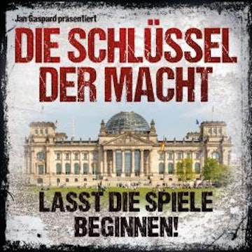 Die Schlüssel der Macht, Folge 1: Lasst die Spiele beginnen!