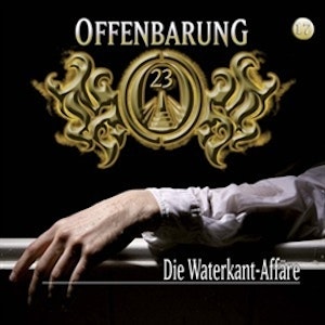 Die Waterkant-Affäre (Offenbarung 23, Folge 17)