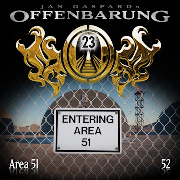 Area 51 (Offenbarung 23 Folge 52)